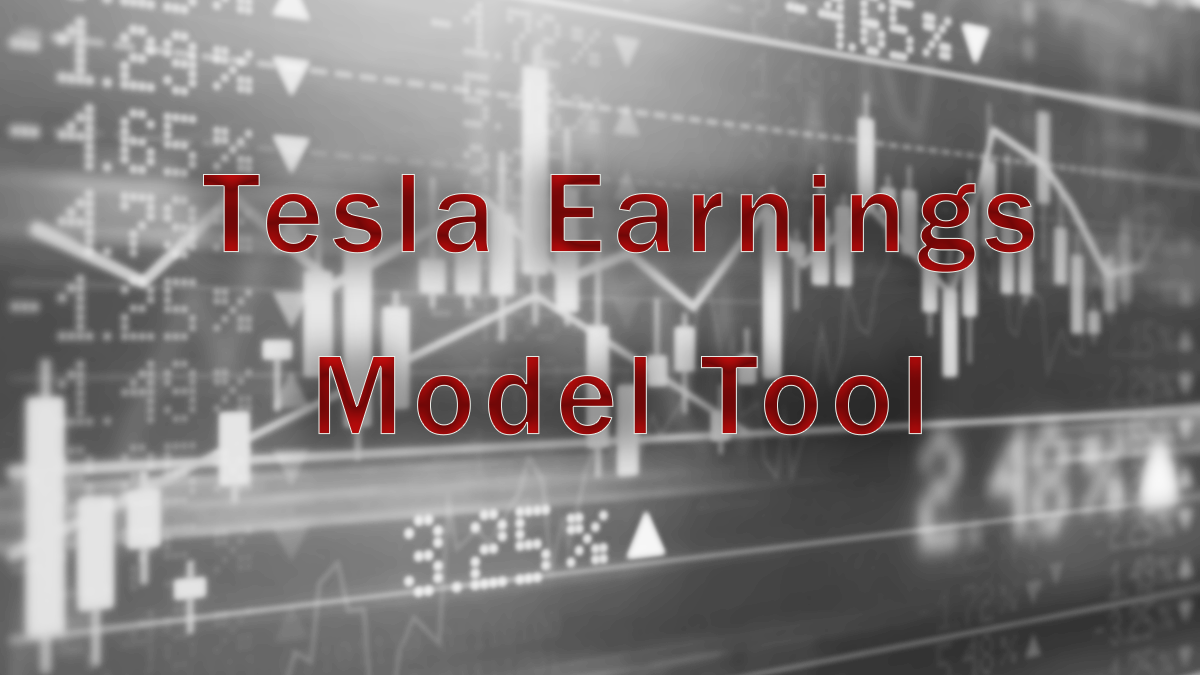 Tesla Earnings Model Tool